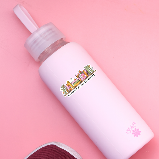 Mentally at the bookstore sticker