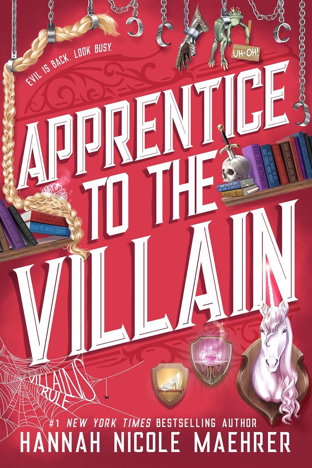 Apprentice to the Villan by Hannah Nicole Maehrer