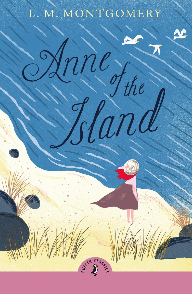 Anne of the Island by L.M. Montgomery