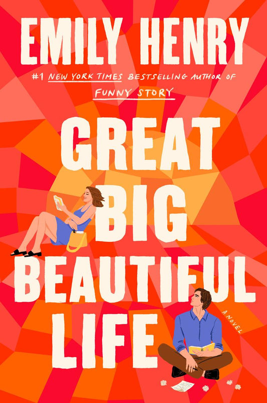 Great Big Beautiful Life by Emily Henry