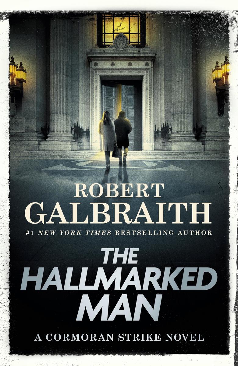 The Hallmarked Man by Robert Galbraith