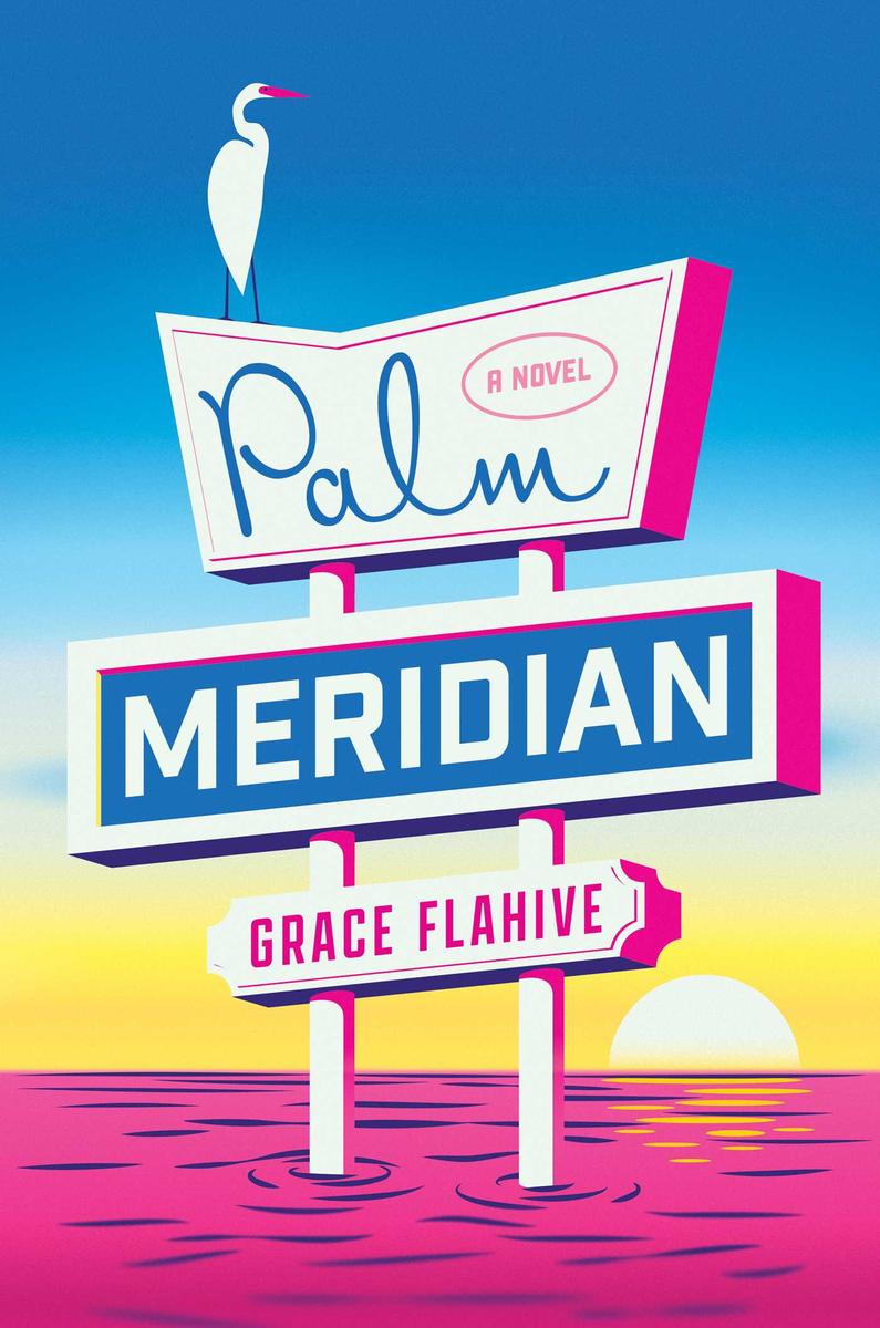 Palm Meridian by Grace Flahive