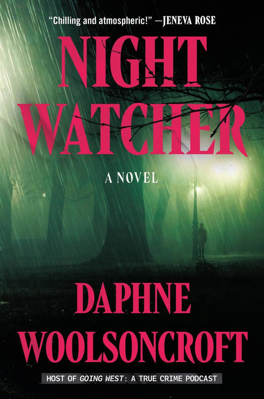 Night Watcher by Daphne Woolsoncroft
