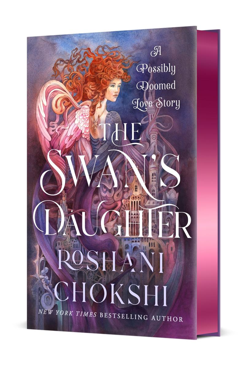 The Swan's Daughter by Roshani Chokshi (Preorder)