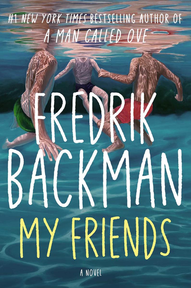 My Friends by Fredrik Backman (Preorder)