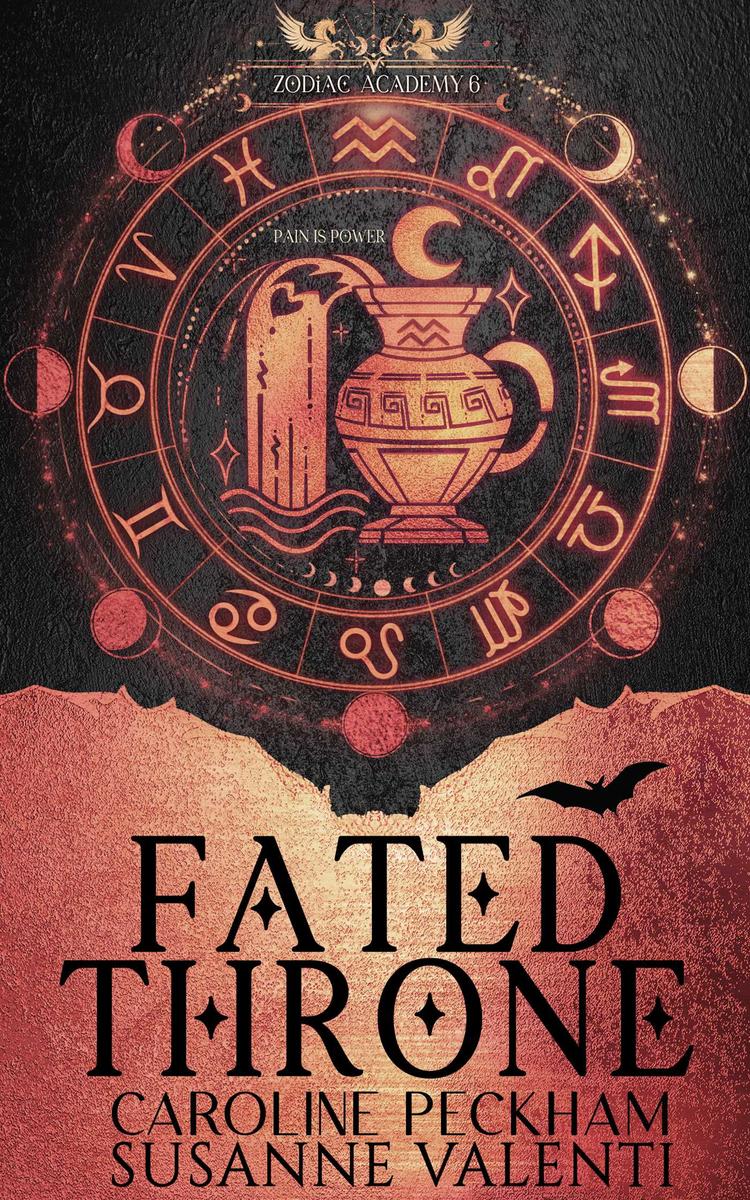 Zodiac Academy 6: Fated Throne by Caroline Peckham & Susanne Valenti