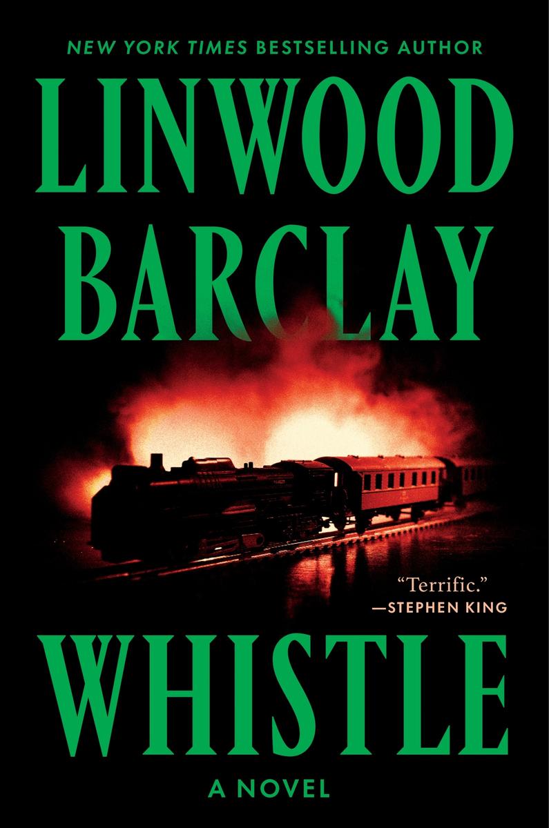 Whistle by Linwood Barclay (Preorder)