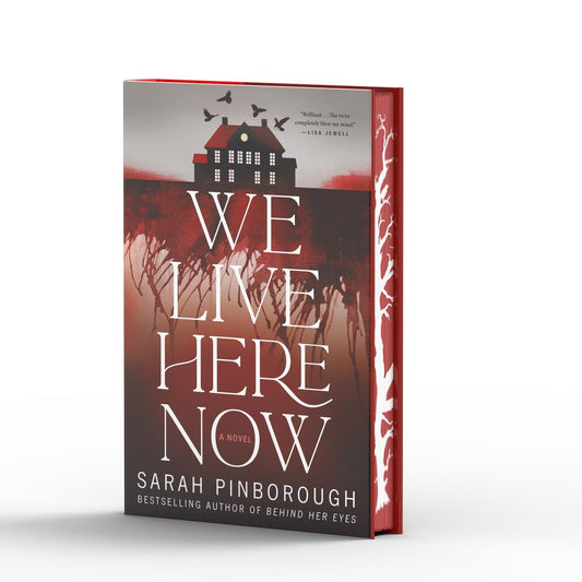 We Live Here Now by Sarah Pinborough