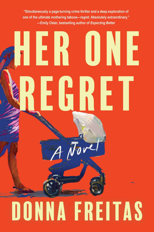 Her One Regret by Donna Freitas (Preorder)