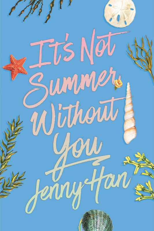 It's Not Summer Without You Deluxe Edition by Jenny Han