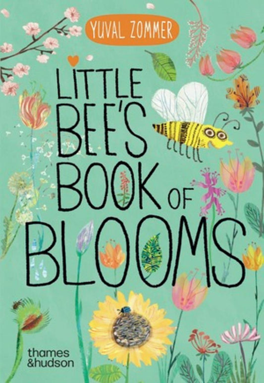 Little Bee's Book of Blooms by Yuval Zommer