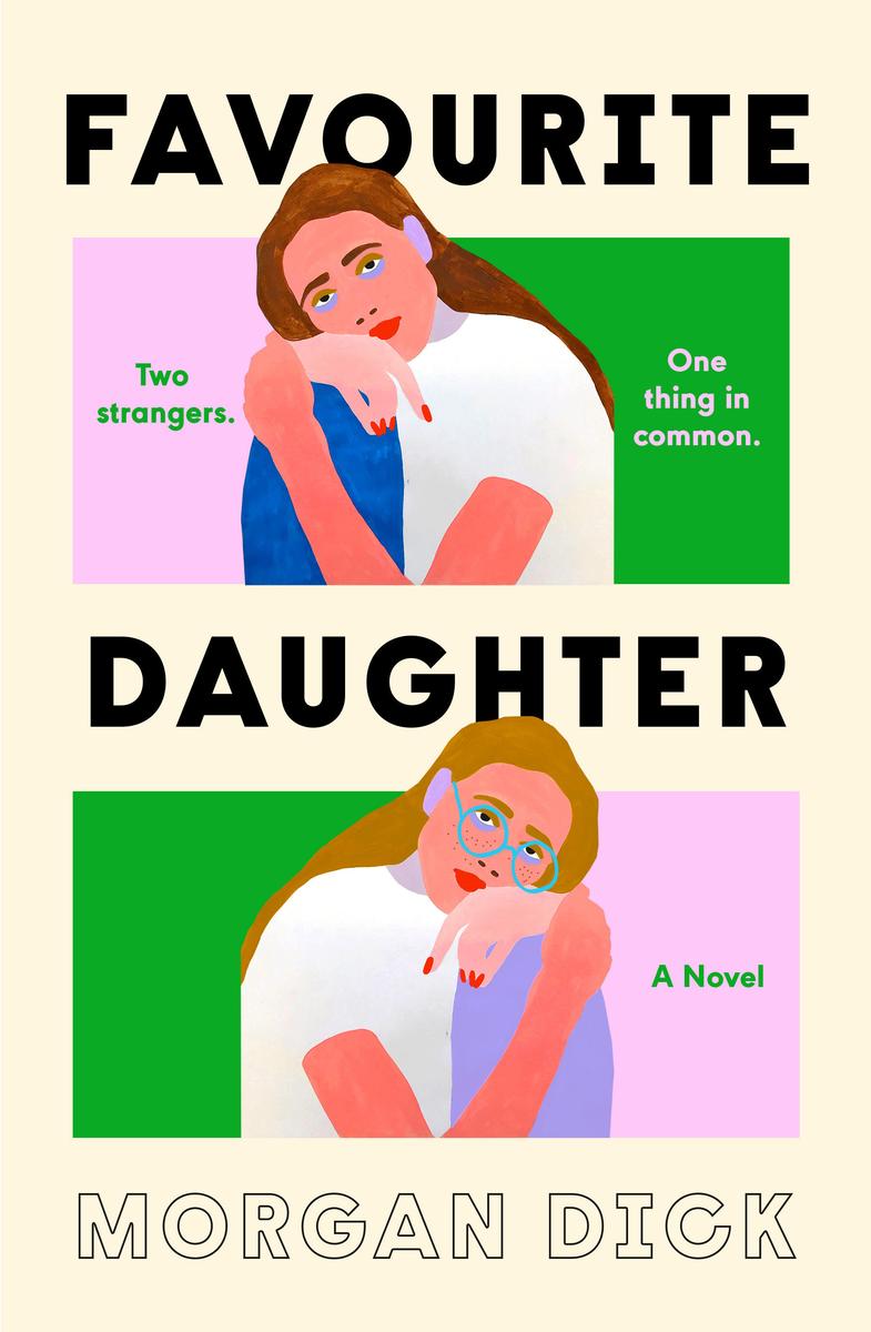 Favourite Daughter by Morgan Dick (Preorder)