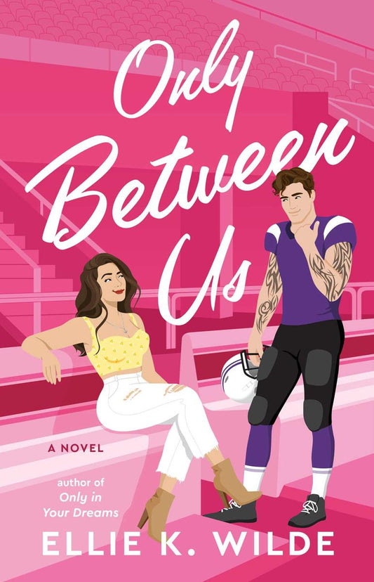 Only Between Us by Ellie K. Wilde