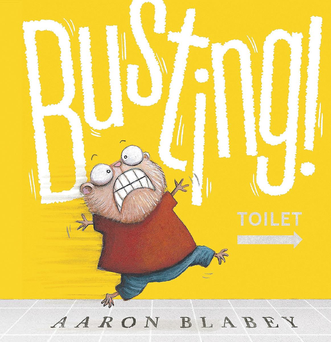 Busting by Aaron Blabey