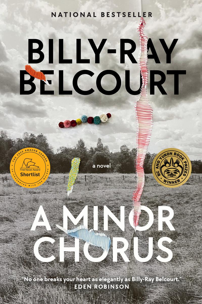 A Minor Chorus by Billy-Ray Belcourt (Preorder)