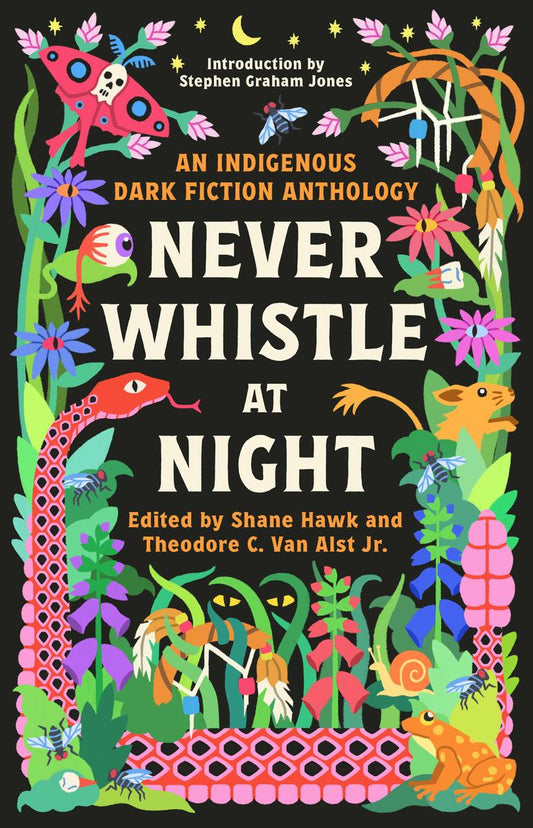Never Whistle at Night by Shane Hawk & Theodore C Van Alst