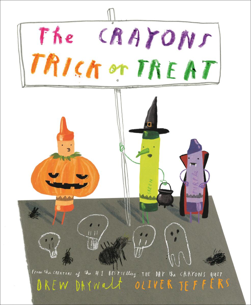 The Crayons Trick or Treat by Drew Daywalt & Oliver Jeffers