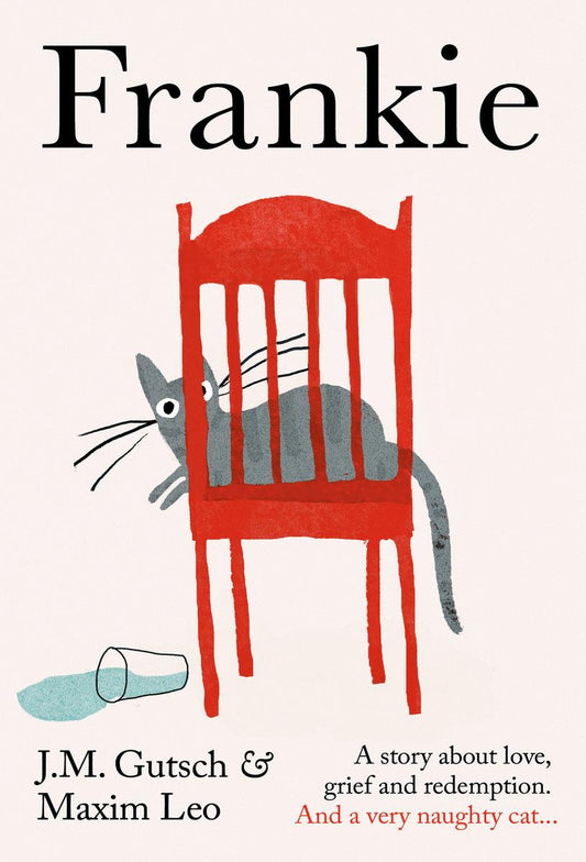 Frankie by Maxim Leo & J M Gutsch