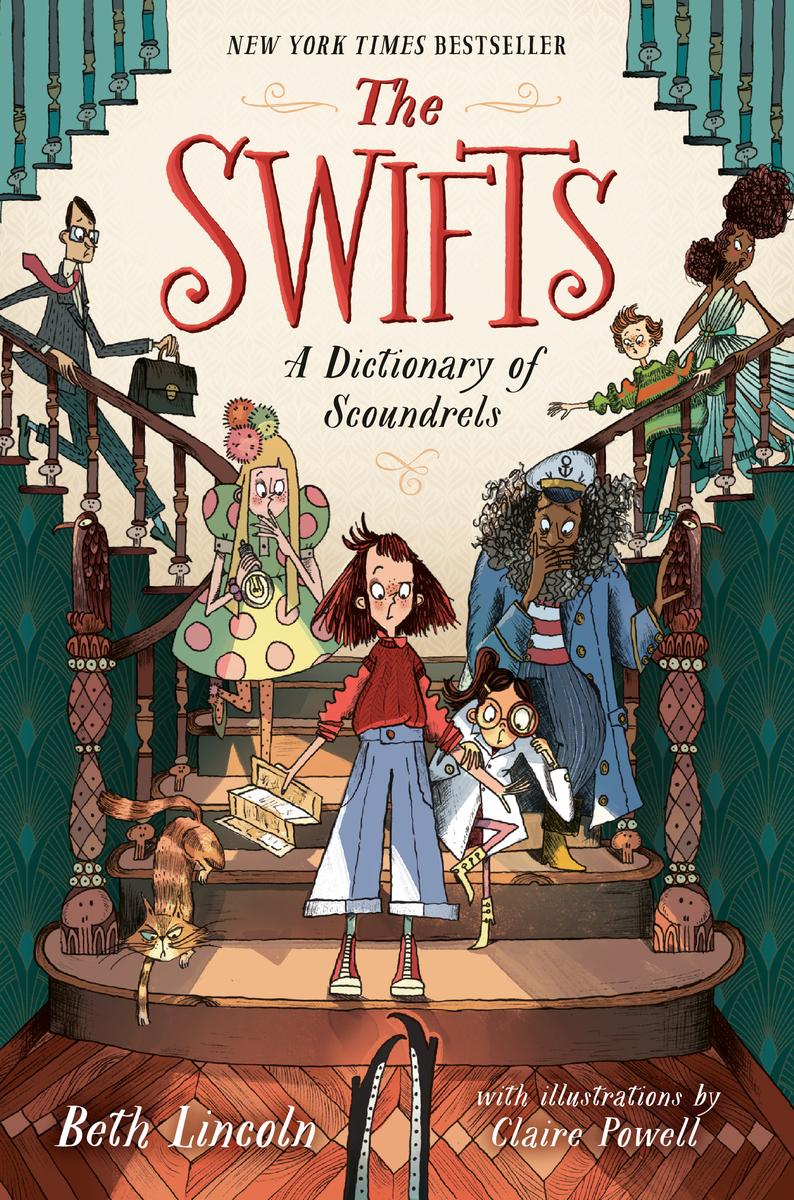 The Swifts: A Dictionary of Scoundrels by Beth Lincoln & Claire Powell