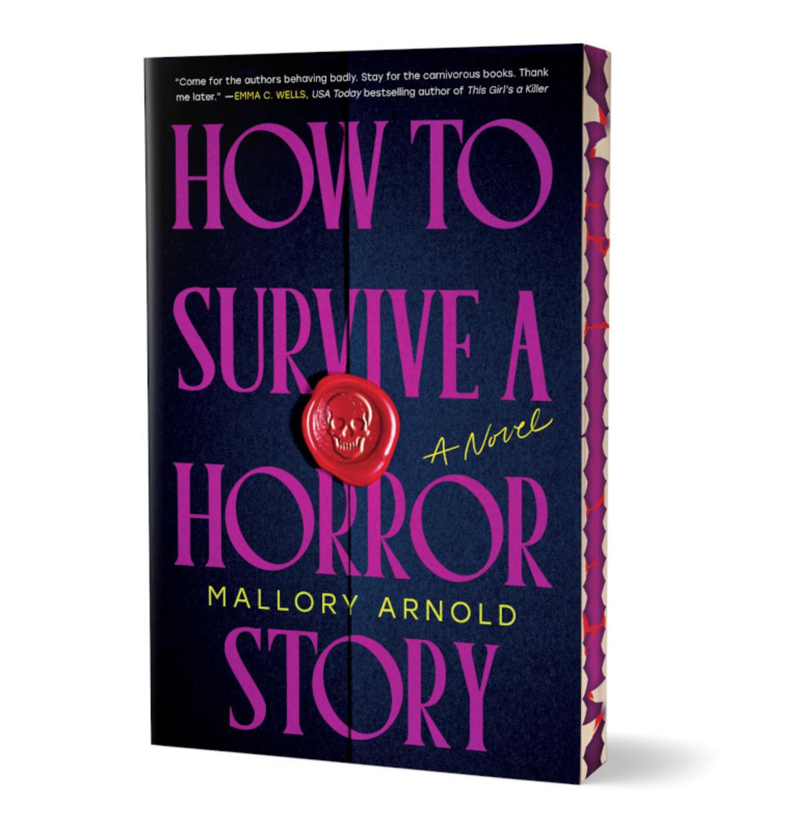How to Survive a Horror Story by Mallory Arnold