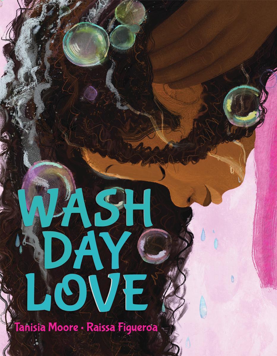 Wash Day Love by Tanisia Moore & Raissa Figueroa