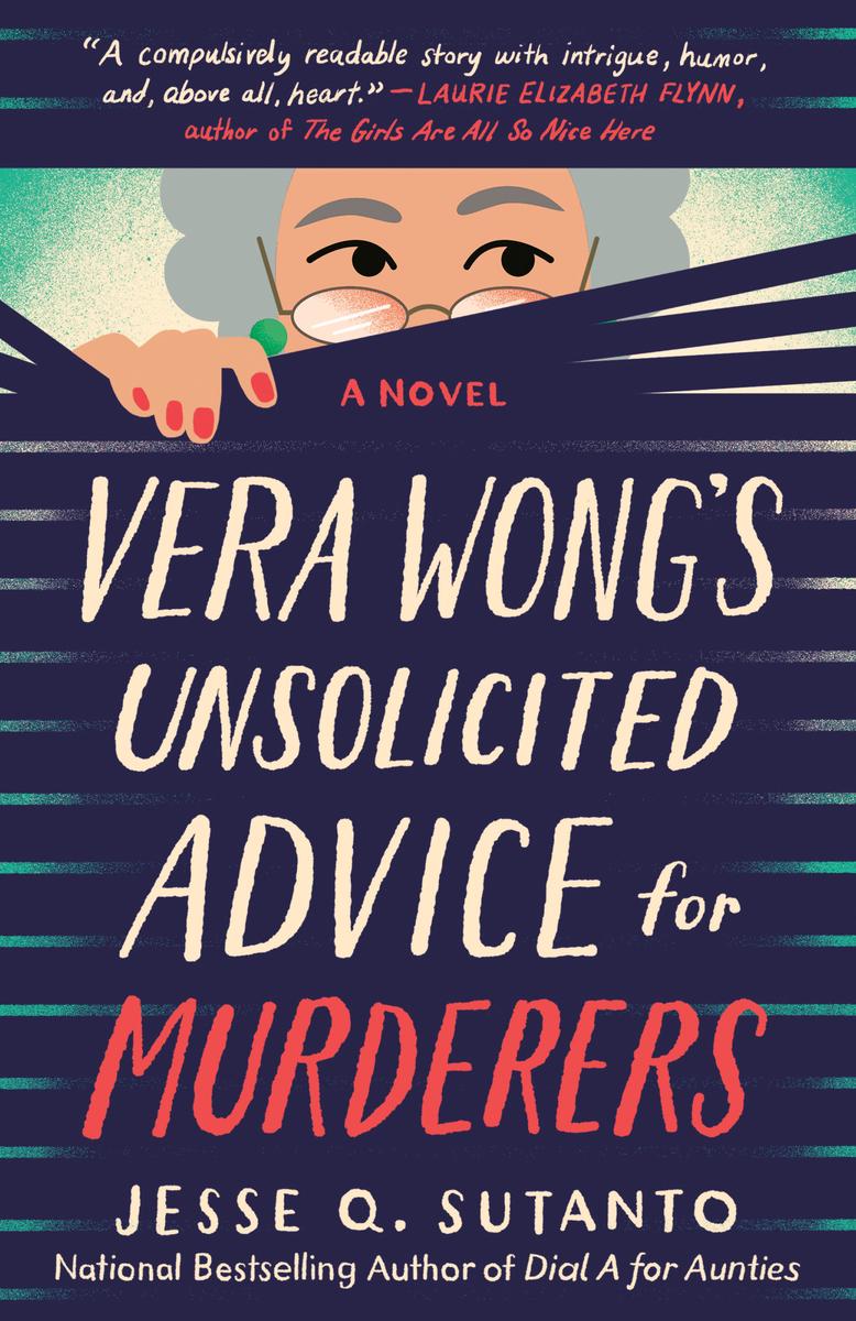 Vera Wong's Unsolicited Advice for Murders by Jesse Q. Sutanto