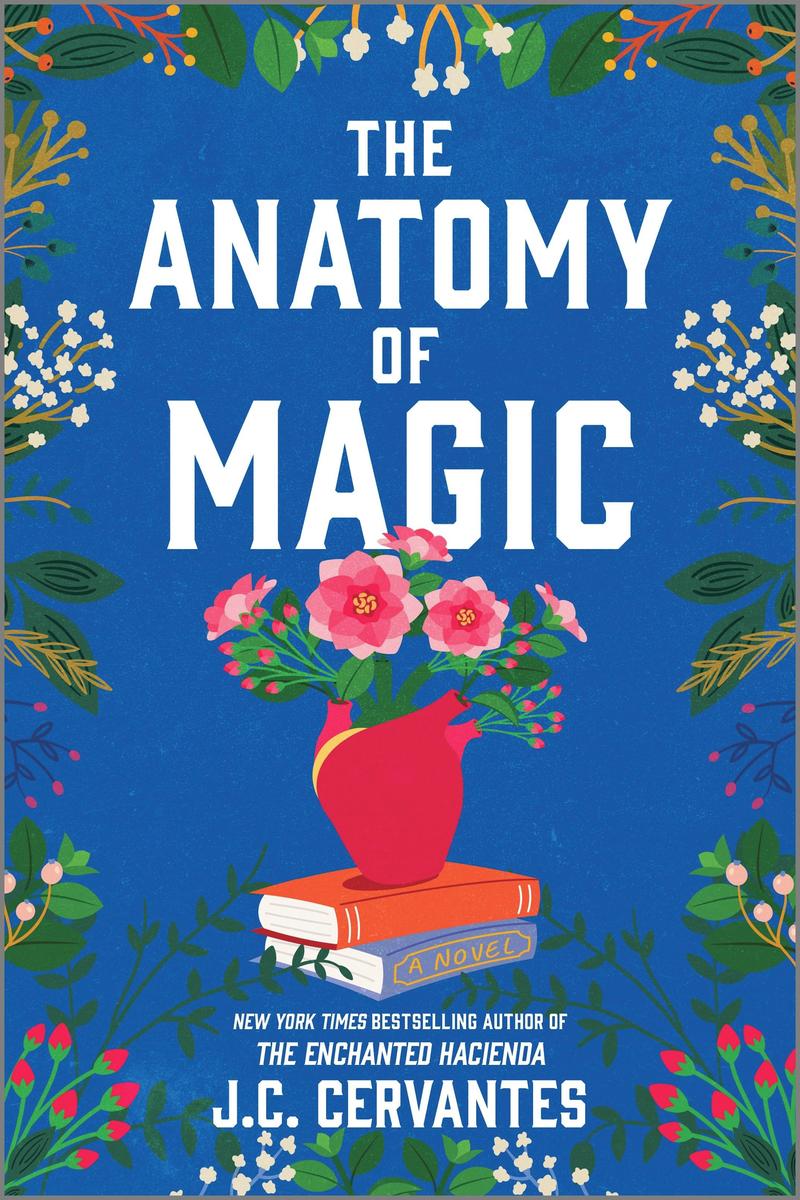 The Anatomy of Magic by J.C. Cervantes