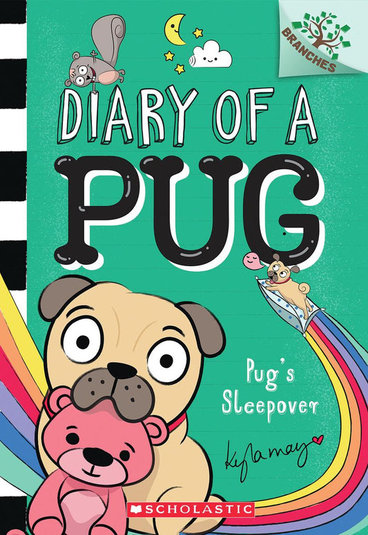 Pug's Sleepover: A Branches Book (Diary of a Pug #6) by Kyla May