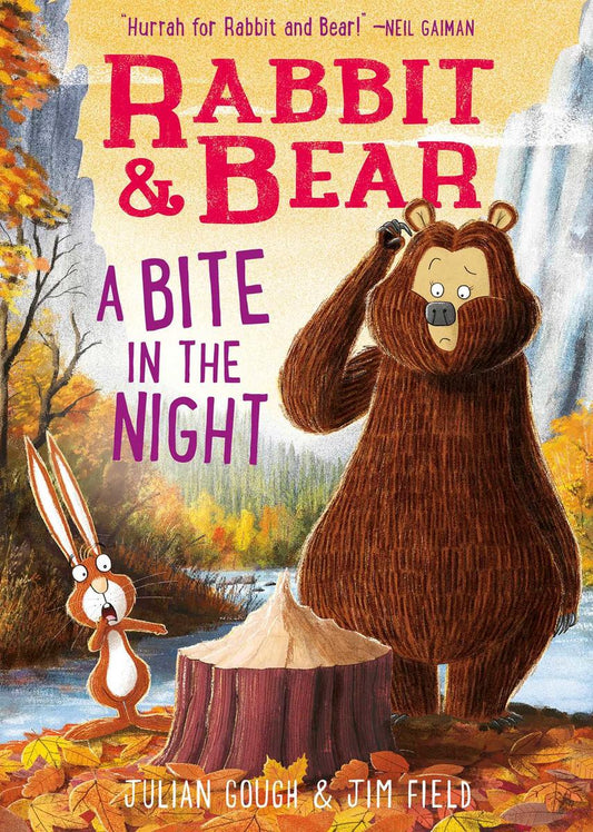 Rabbit & Bear: A Bite in the Night by Julian Gough & Jim Field