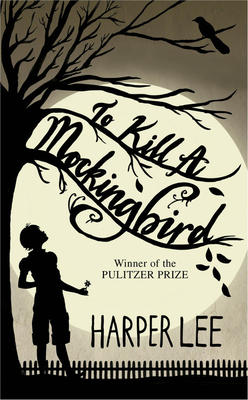 To Kill A Mockingbird by Harper Lee