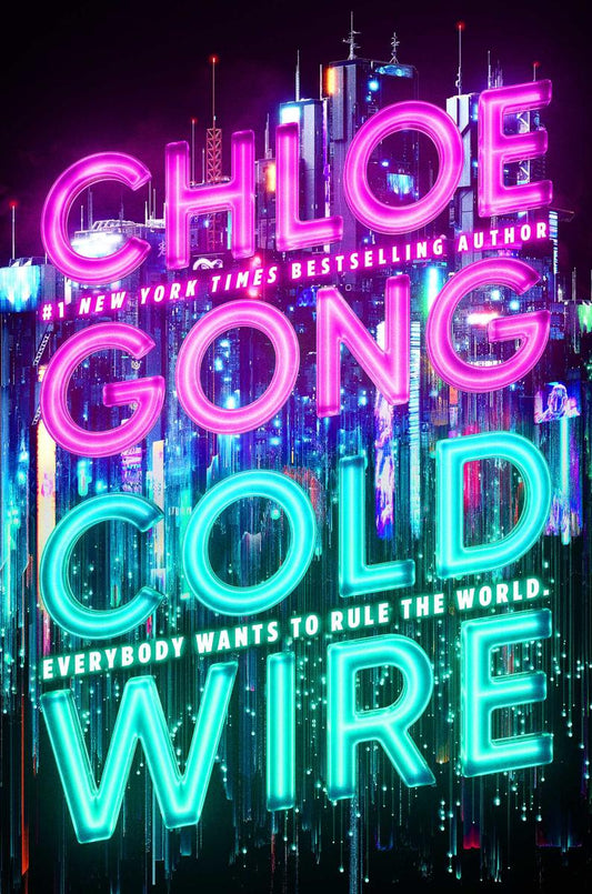 Coldwire by Chloe Gong (Preorder)