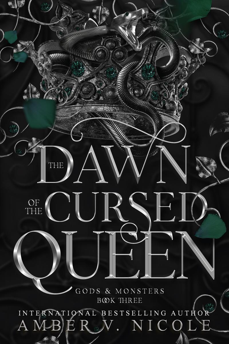 The Dawn of the Cursed Queen by Amber V. Nicole