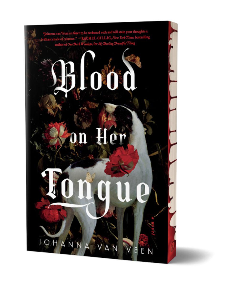 Blood on Her Tongue Deluxe Edition by Johanna van Veen