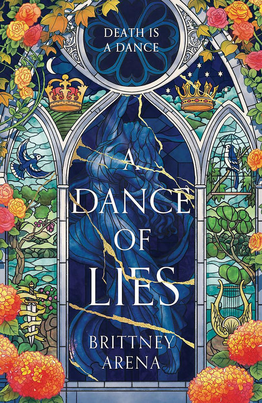 A Dance of Lies by Brittney Arena