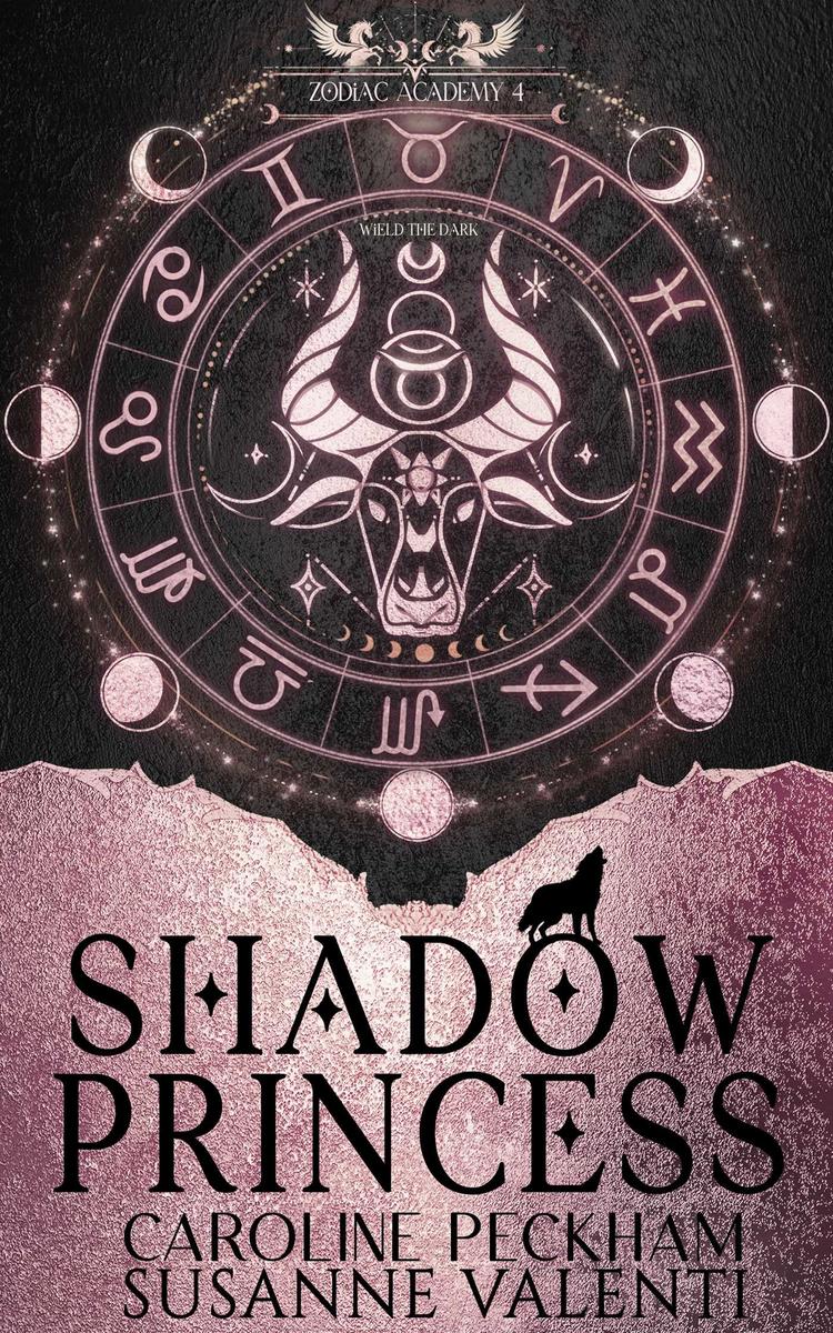 Zodiac Academy 4: Shadow Princess by Caroline Peckham & Susanne Valenti
