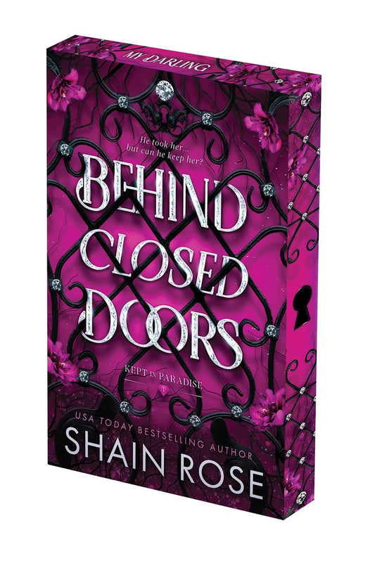 Behind Closed Doors (Deluxe Limited Edition) by Shain Rose