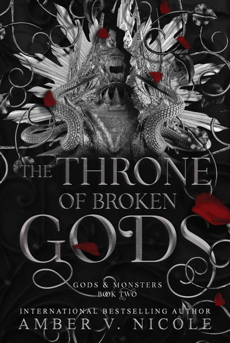 The Throne of Broken Gods by Amber V. Nicole