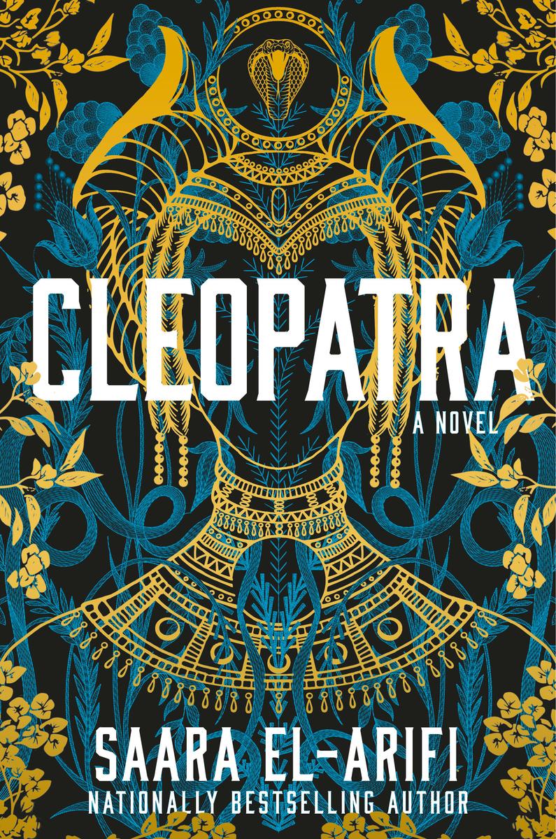 Cleopatra: A Novel by Saara El-Arifi