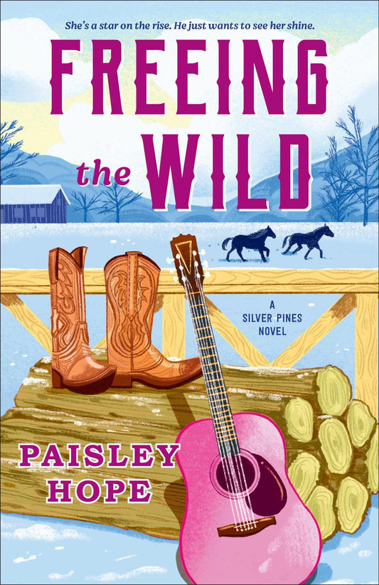 Freeing the Wild by Paisley Hope (Preorder)