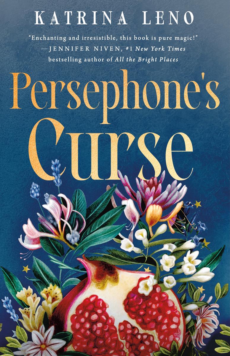 Persephone's Curse by Katrina Leno