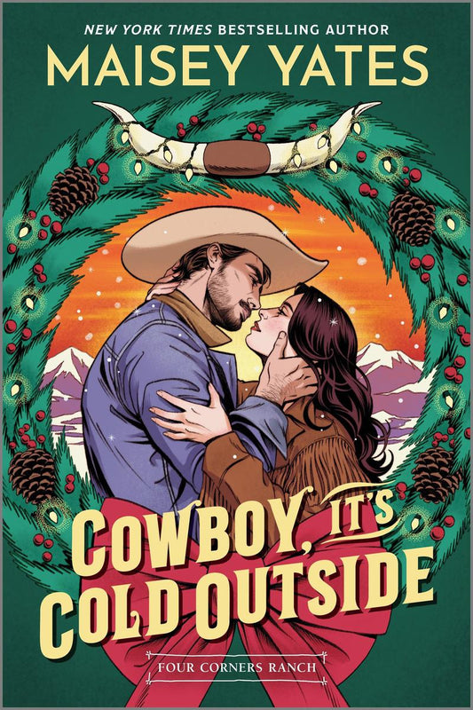 Cowboy, It's Cold Outside by Maisey Yates (Preorder)