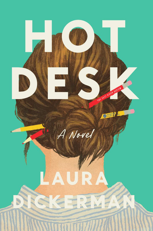 Hot Desk by Laura Dickerman