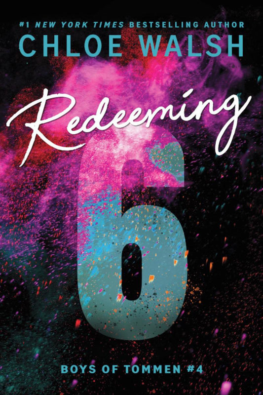 Redeeming 6 by Chloe Walsh