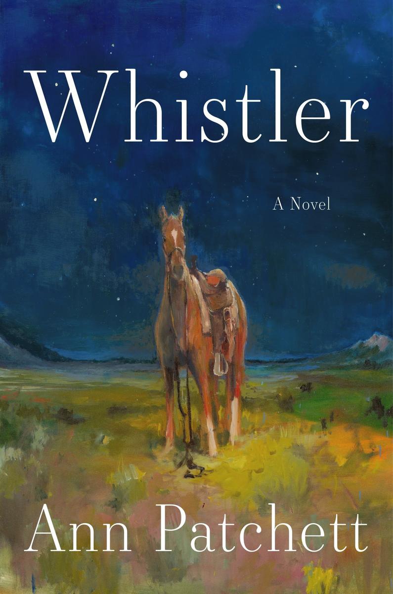 Whistler: A Novel by Ann Patchett (Preorder)