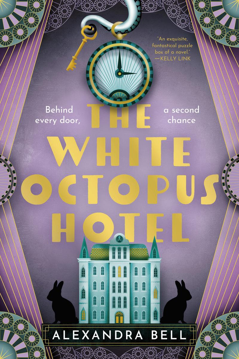 The White Octopus Hotel by Alexandra Bell