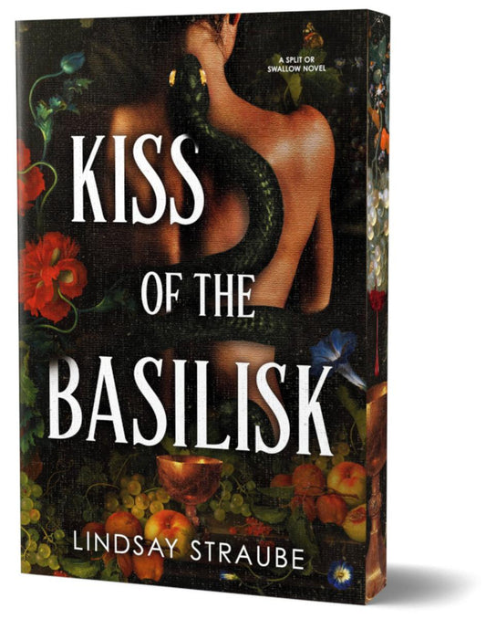 Kiss of the Basilisk Deluxe Edition by Lindsay Straube