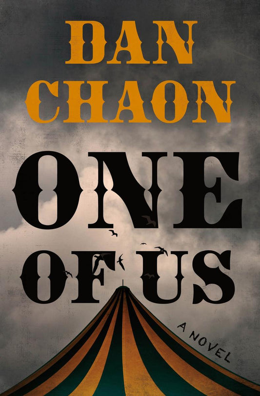 One of Us by Dan Chaon
