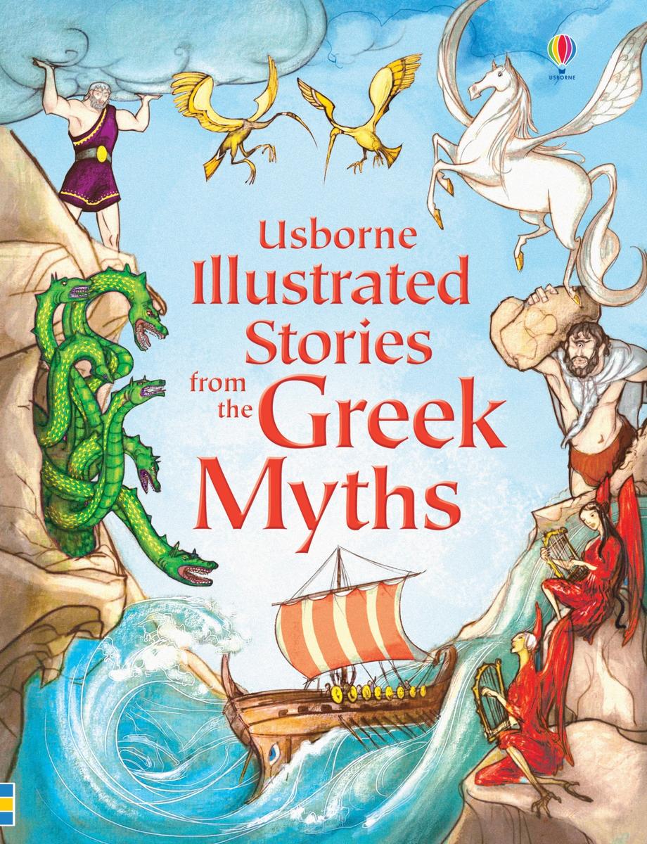 Illustrated Stories from the Greek Myths by Lesley Sims