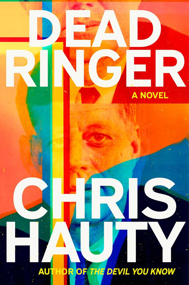 Dead Ringer by Chris Hauty