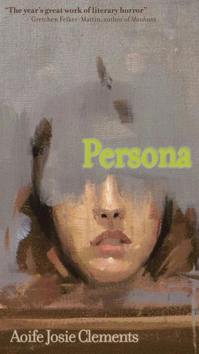 Persona by Aoife Josie Clements